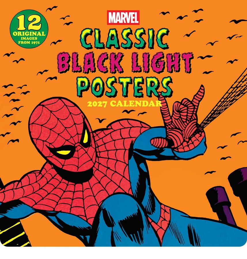 Marvel Classic Black Light Posters 2027 Wall Calendar: 12 Original Images from 1