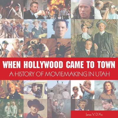 When Hollywood Came to Town When Hollywood Came to Town