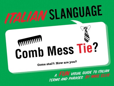 Italian Slanguage Italian Slanguage
