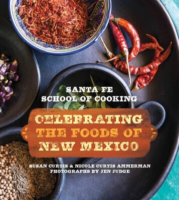 Santa Fe School of Cooking Santa Fe School of Cooking