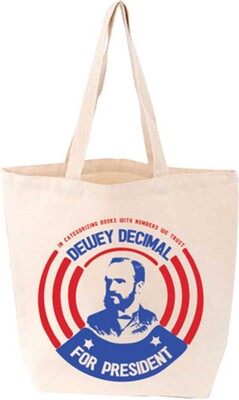 Dewey Decimal for President Tote