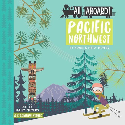 All Aboard Pacific Northwest All Aboard Pacific Northwest