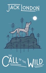The Call of the Wild The Call of the Wild