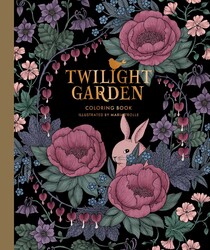 Twilight Garden Coloring Book Twilight Garden Coloring Book