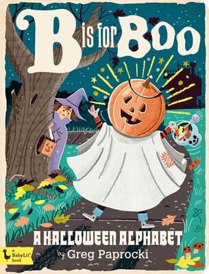 B Is for Boo B Is for Boo