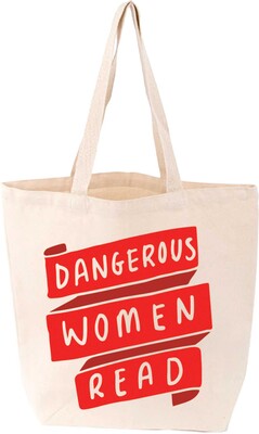 Dangerous Women Read Tote Dangerous Women Read Tote