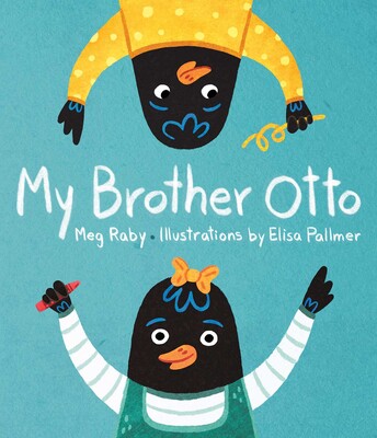 My Brother Otto My Brother Otto