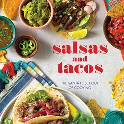 Salsas and Tacos, new edition Salsas and Tacos, new edition