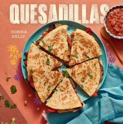 Quesadillas, new edition Quesadillas, new edition