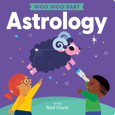 Woo Woo Baby: Astrology Woo Woo Baby: Astrology