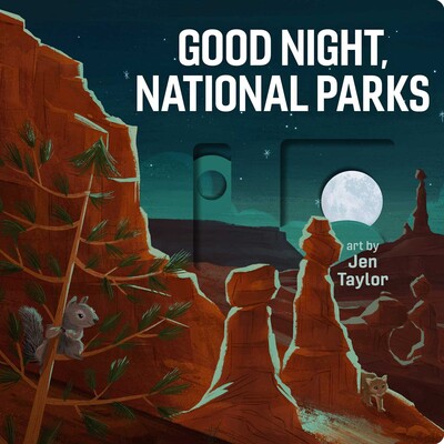 Good Night, National Parks Good Night, National Parks