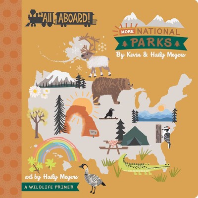 All Aboard! More National Parks All Aboard! More National Parks