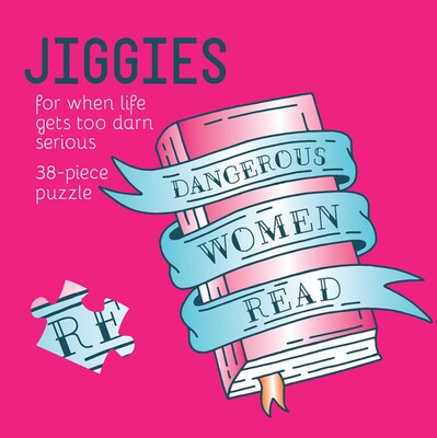 Dangerous Women Read Jiggie Dangerous Women Read Jiggie
