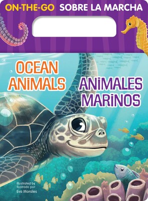 On-the-Go Ocean Animals/Animales Marinos On-the-Go Ocean Animals/Animales Marinos