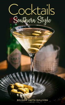 Cocktails, Southern Style Cocktails, Southern Style