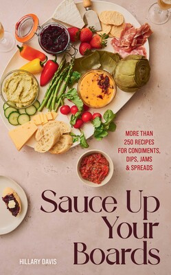 Sauce Up Your Boards Sauce Up Your Boards