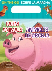 On-the-Go Farm Animals Bilingual Spanish On-the-Go Farm Animals Bilingual Spanish