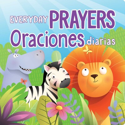 Everyday Prayers / Oraciones diarias Everyday Prayers / Oraciones diarias