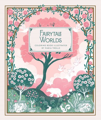 Fairytale Worlds Fairytale Worlds