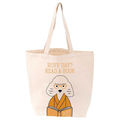 Ruff Day? Read a Book Tote Ruff Day? Read a Book Tote
