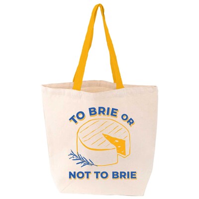To Brie or Not to Brie Tote To Brie or Not to Brie Tote