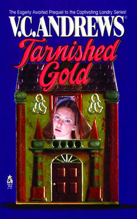 Tarnished Gold eBook by V.C. Andrews Official Publisher Page Simon
