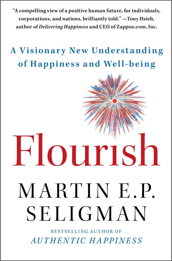 Flourish eBook by Martin E. P. Seligman Official Publisher Page