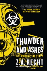 Thunder and Ashes Thunder and Ashes