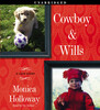 Cowboy & Wills Cowboy & Wills
