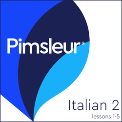 Pimsleur Italian Level 2 Lessons 1-5 Pimsleur Italian Level 2 Lessons 1-5