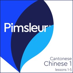 Pimsleur Chinese (Cantonese) Level 1 Lessons 1-5 MP3 Pimsleur Chinese (Cantonese) Level 1 Lessons 1-5 MP3