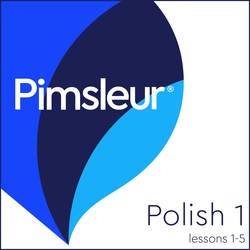 Pimsleur Polish Level 1 Lessons 1-5 MP3 Pimsleur Polish Level 1 Lessons 1-5 MP3