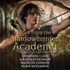 Tales from the Shadowhunter Academy Tales from the Shadowhunter Academy