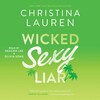 Wicked Sexy Liar Wicked Sexy Liar