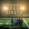 Under the Lights Under the Lights