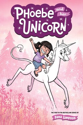 Phoebe and Her Unicorn Phoebe and Her Unicorn