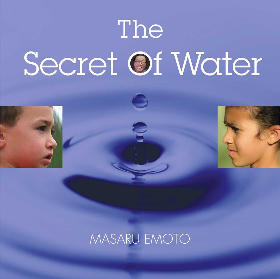 The Secret of Water eBook by Masaru Emoto | Official Publisher Page ...