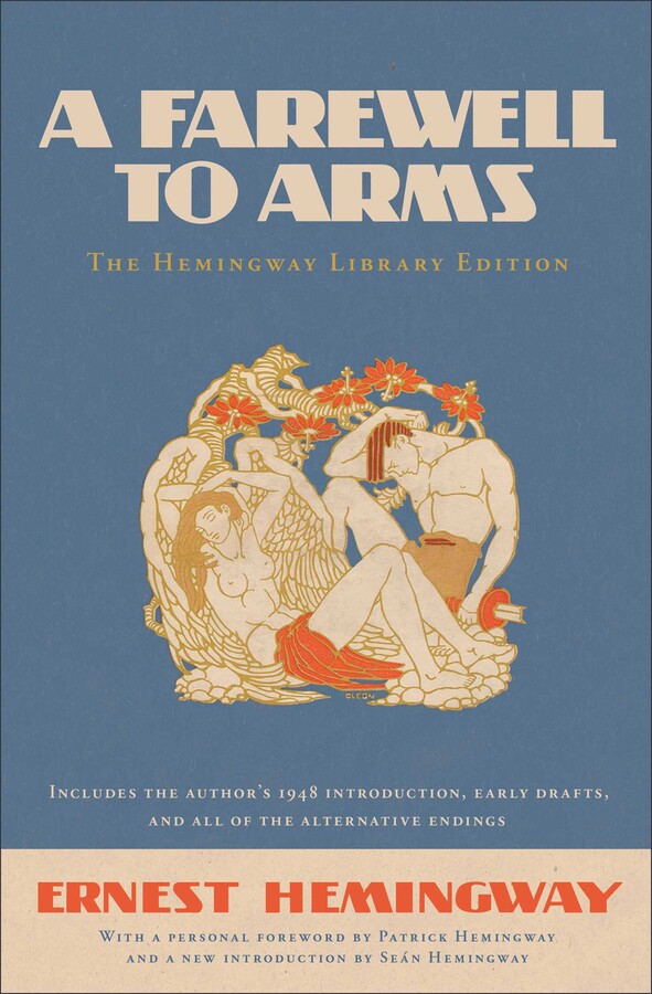 A Farewell to Arms eBook by Ernest Hemingway, Patrick Hemingway, Sean