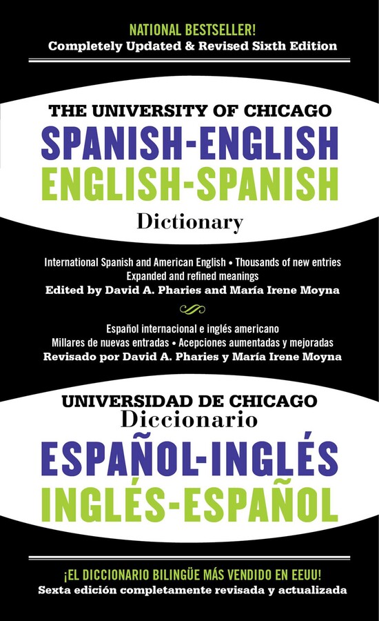 University of Chicago Spanish-English Dictionary, 6th Edition