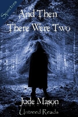 And Then There Were Two And Then There Were Two