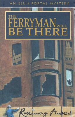 The Ferryman Will Be There The Ferryman Will Be There