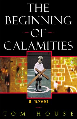 Beginning of Calamities Beginning of Calamities