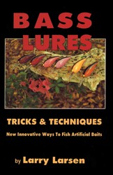 Bass Lures Trick and Techniques Bass Lures Trick and Techniques