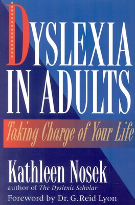 Dyslexia in Adults Dyslexia in Adults