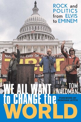 We All Want to Change the World We All Want to Change the World