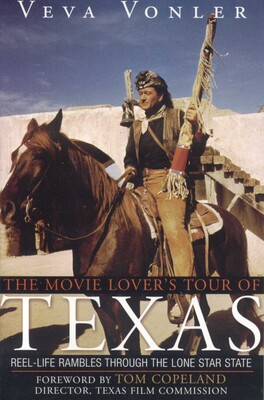 Movie Lover's Tour of Texas Movie Lover's Tour of Texas
