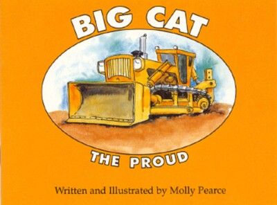 Big Cat the Proud Big Cat the Proud