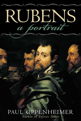 Rubens: A Portrait Rubens: A Portrait