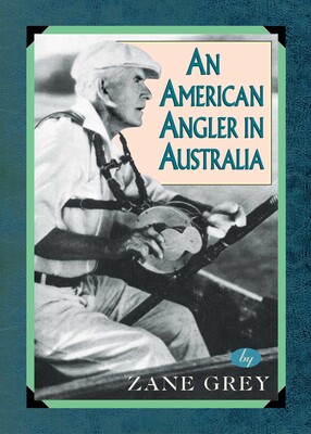 American Angler In Australia American Angler In Australia