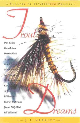 Trout Dreams Trout Dreams